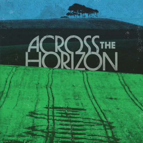 Chelsea Bridge – Across the Horizon Vol. 1 (2024)