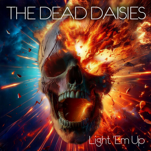 The Dead Daisies – Light ‘Em Up (2024)