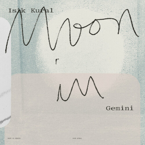 Isik Kural - Moon in Gemini (2024) Download