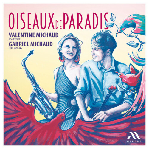 Valentine Michaud – Oiseaux de Paradis (2024) [24Bit-96kHz] FLAC [PMEDIA] ⭐️