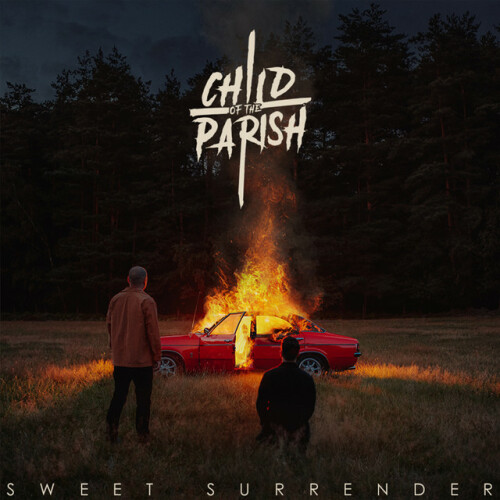 Child Of The Parish - Sweet Surrender (2024) Download