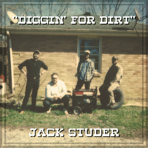 Jack Studer - Diggin' for Dirt (2024) Download