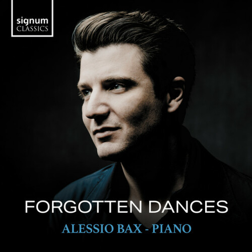 Alessio Bax – Forgotten Dances (2024)