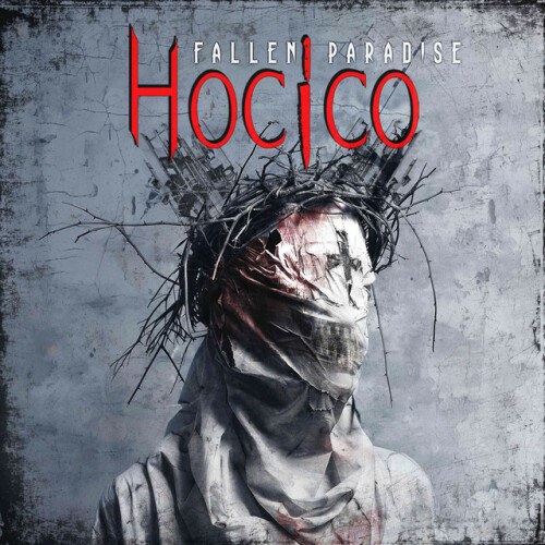 Hocico – Fallen Paradise – Twisted Promises (2024)