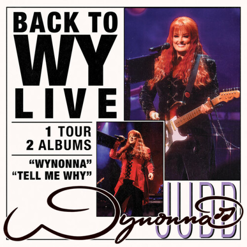 Wynonna – Back To Wy LIVE (2024) [24Bit-44.1kHz] FLAC [PMEDIA] ⭐️