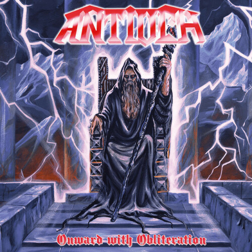 Antioch – Onward With Obliteration (2024)