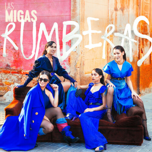 Las Migas – Rumberas (2024)