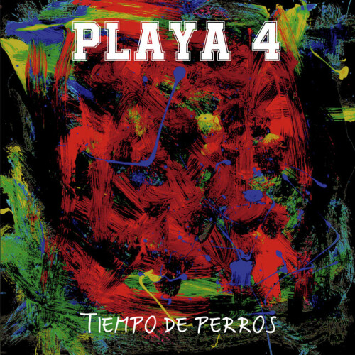 Playa 4 - Tiempo De Perros (2021) Download