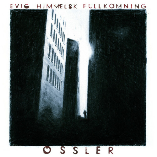 Ossler – Evig Himmelsk Fullkomning (2017)