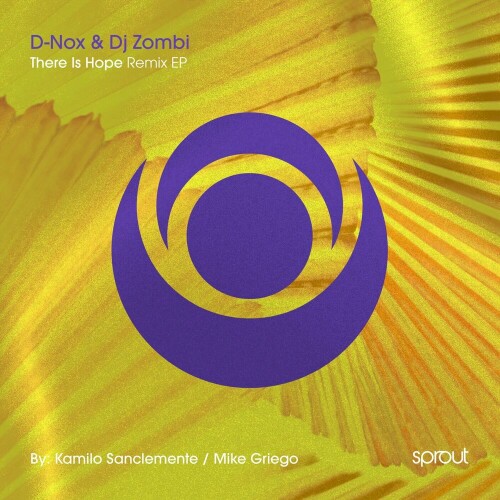 D-Nox & DJ Zombi – There Is Hope Remixes (2024)