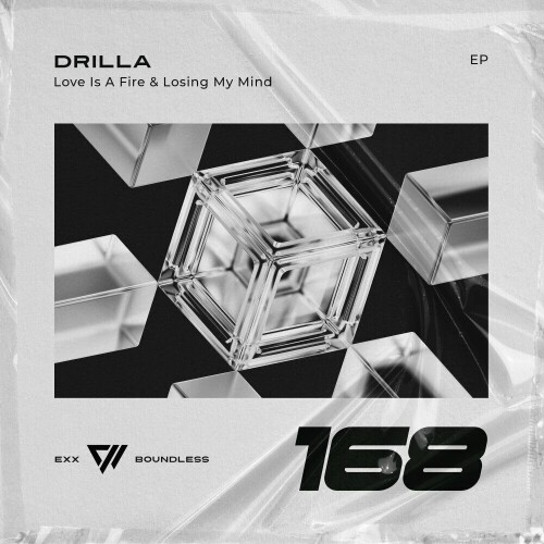 Drilla – Love Is A Fire and Losing My Mind (2024)