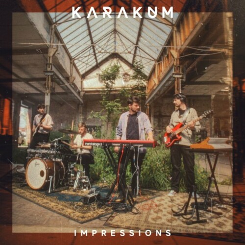 Karakum – Impressions (2024)