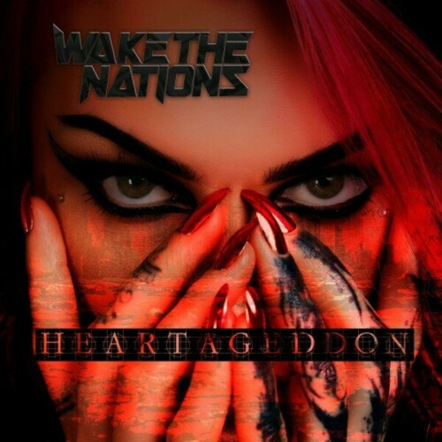 Wake The Nations - Heartageddon (2024) Download