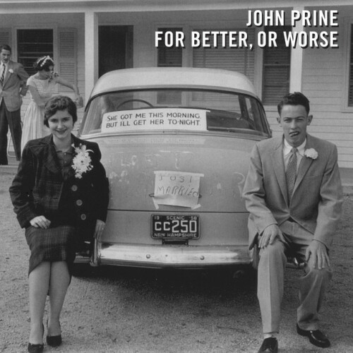 John Prine - For Better, Or Worse (2016) Download