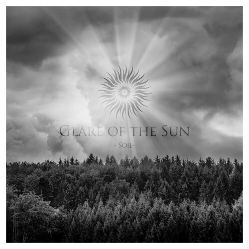 Glare of the Sun - Soil (2017) Download