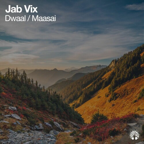 Jab Vix - Dwaal / Maasai (2024) Download