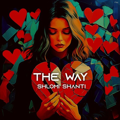 Shlomi Shanti - The Way (2024) Download