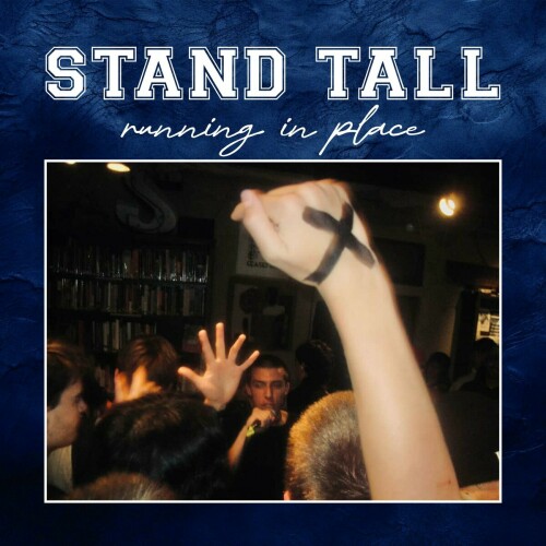 Stand Tall - Running In Place (2024) Download