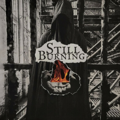 Still Burning – 2024 Demo (2024)