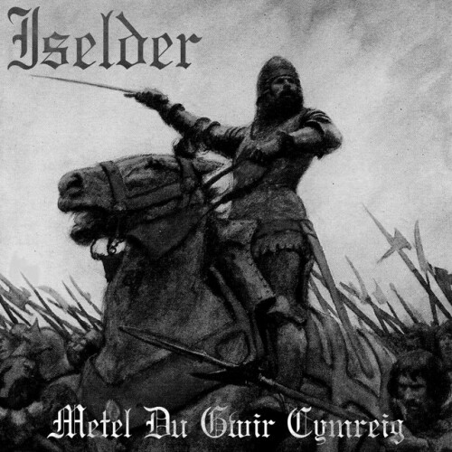 Iselder – Metel Du Gwir Cymreig (2022)