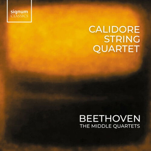 Calidore String Quartet – Beethoven: The Middle Quartets (2024)