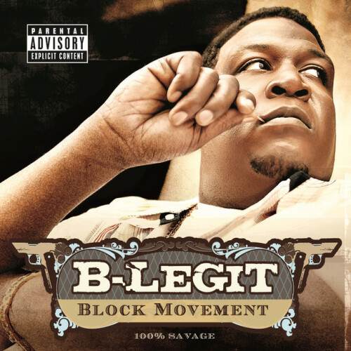 B-Legit - Block Movement (2005) Download