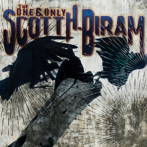 Scott H. Biram - The One & Only Scott H. Biram (2024) Download