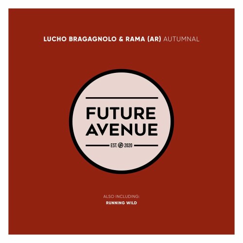 Lucho Bragagnolo & Rama (AR) – Autumnal (2024)