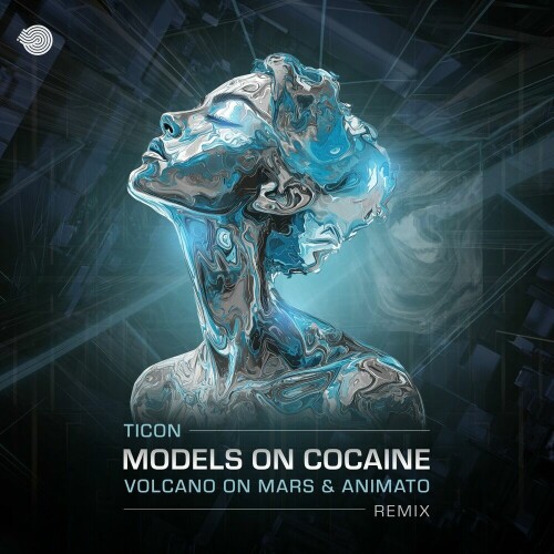 Ticon – Models on Cocaine (Volcano on Mars and Animato Remix) (2024)