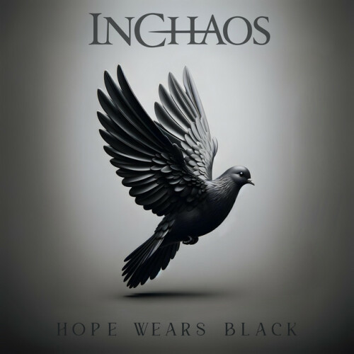 In Chaos – Hope Wears Black (2024)