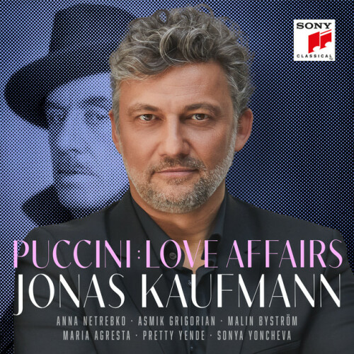 Jonas Kaufmann - Puccini: Love Affairs (2024) Download