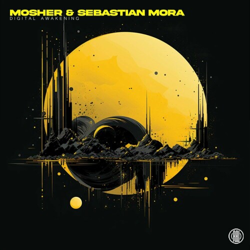 Mosher & Sebastian Mora – Digital Awakening (2024)