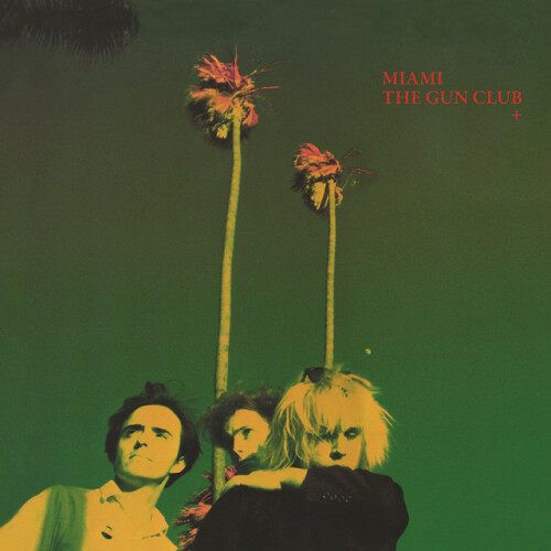 The Gun Club-Miami-Remastered Deluxe Edition-24BIT-WEB-FLAC-2020-TiMES