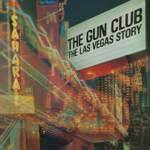 The Gun Club - The Las Vegas Story (2022) Download