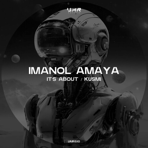 Imanol Amaya – It’s About / Kusmi (2024)