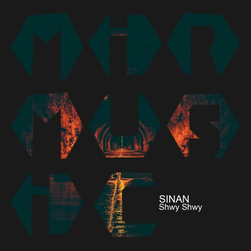 Sinan – Shwy Shwy (2024)