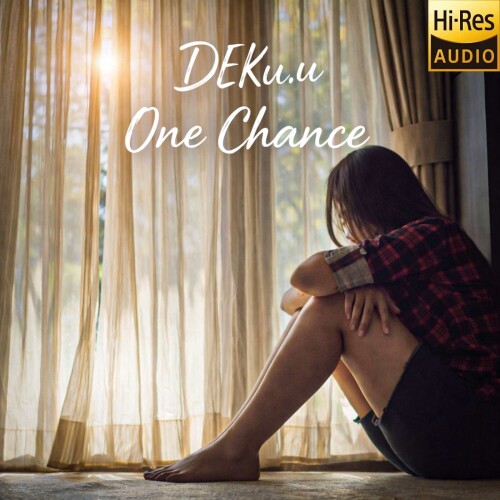 DEKu.u-One Chance-SINGLE-24BIT-WEB-FLAC-2026-MARiBOR