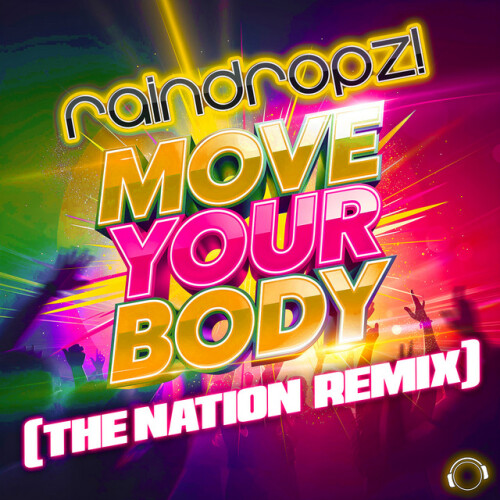 RainDropz-Move Your Body (The Nation Remix)-(MMRD2119)-24BIT-WEB-FLAC-2026-MARiBOR