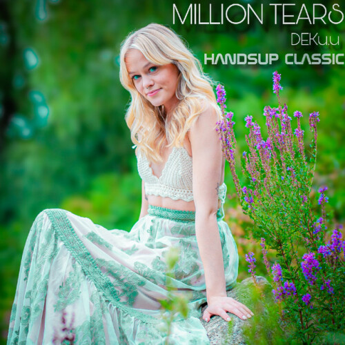 DEKu.u-Million Tears (HandsUp Classic)-SINGLE-24BIT-WEB-FLAC-2025-MARiBOR