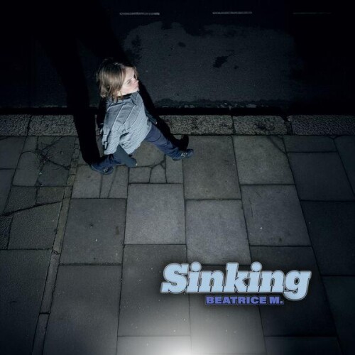 Beatrice M.-Sinking-24BIT-WEB-FLAC-2026-ENRiCH