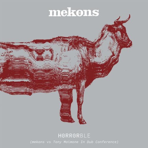 Mekons-Horrorble (Mekons vs Tony Maimone In Dub Conference)-24BIT-WEB-FLAC-2026-ENRiCH