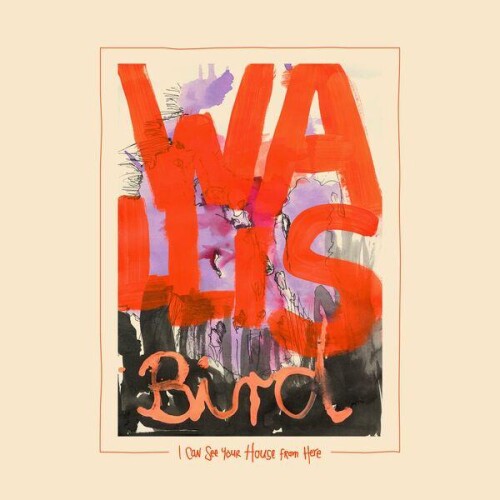 Wallis_Bird-I_Can_See_Your_House_From_Here-24BIT-WEB-FLAC-2026-ENRiCH.jpg