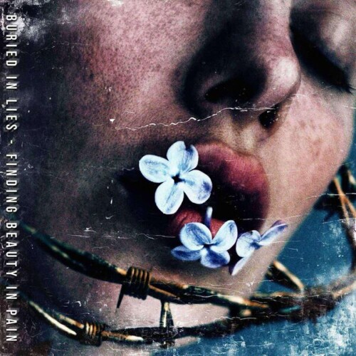 Buried In Lies-Finding Beauty In Pain-24BIT-WEB-FLAC-2025-VEXED
