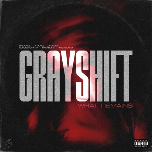 GRAYSHIFT-What Remains-24BIT-WEB-FLAC-2026-VEXED