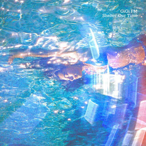 GiGi FM-Shelter Our Time-EP-24BIT-WEB-FLAC-2026-ENRiCH