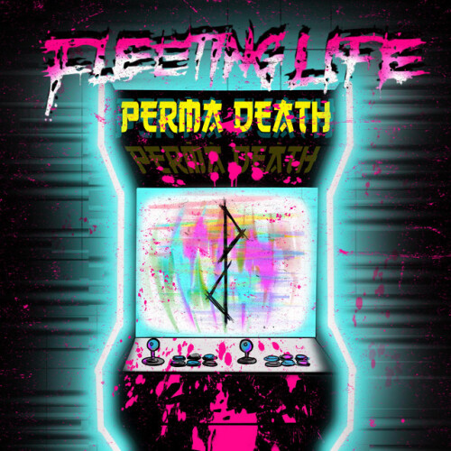 Fleeting Life-Perma Death-24BIT-WEB-FLAC-2026-VEXED
