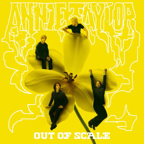 Annie Taylor-Out Of Scale-24BIT-WEB-FLAC-2026-ENRiCH