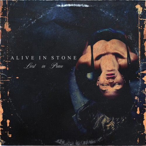 Alive In Stone-Lust In Peace-24BIT-WEB-FLAC-2025-VEXED