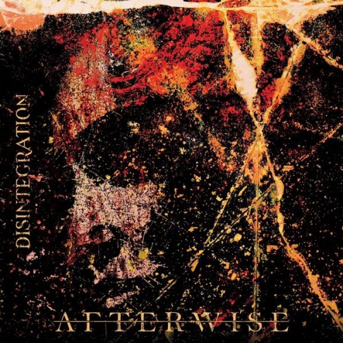 Afterwise-Disintegration-24BIT-WEB-FLAC-2026-STONERD
