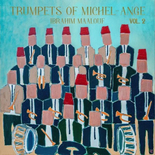 Ibrahim Maalouf-Trumpets of Michel-Ange Vol. 2-24BIT-WEB-FLAC-2026-ENRiCH